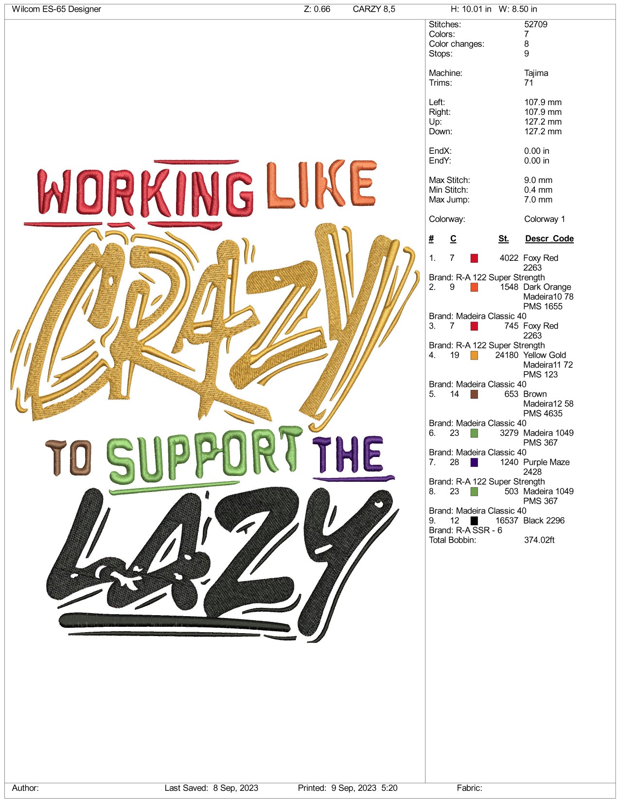 Working Like Crazy Embroidery Design Files - 3 Size's