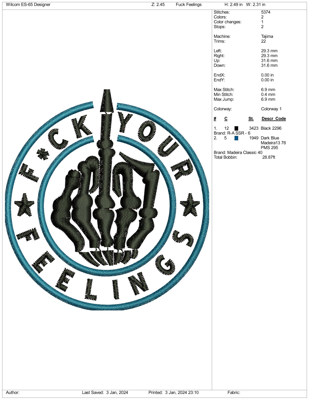 Fuck Your Feelings Embroidery Design Files - 3 Size's