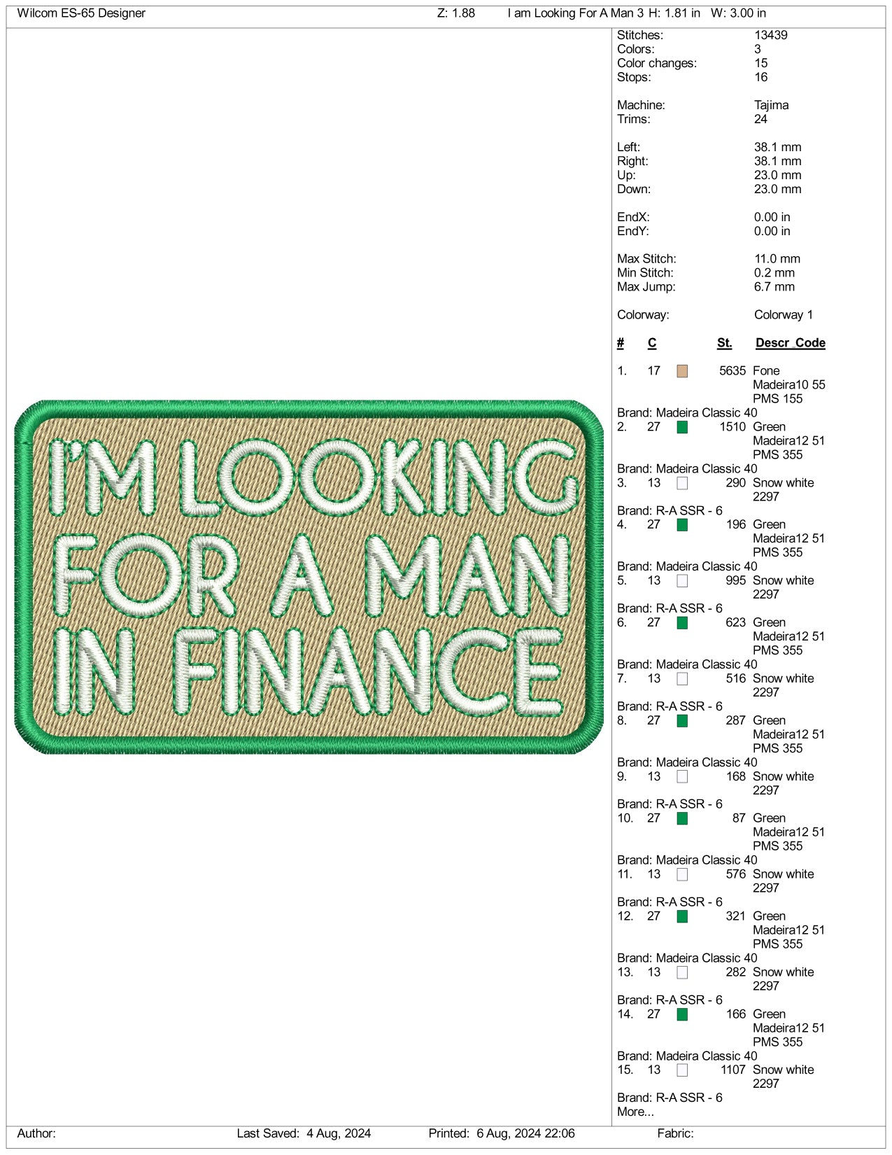 I'm Looking For a Man In Finance Embroidery Files - 3 Size's
