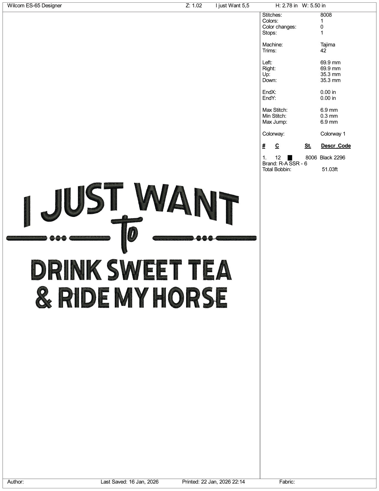 I Just Want To Drink Sweet Tea & Ride My Horse Embroidery Design Files - 3 Size's