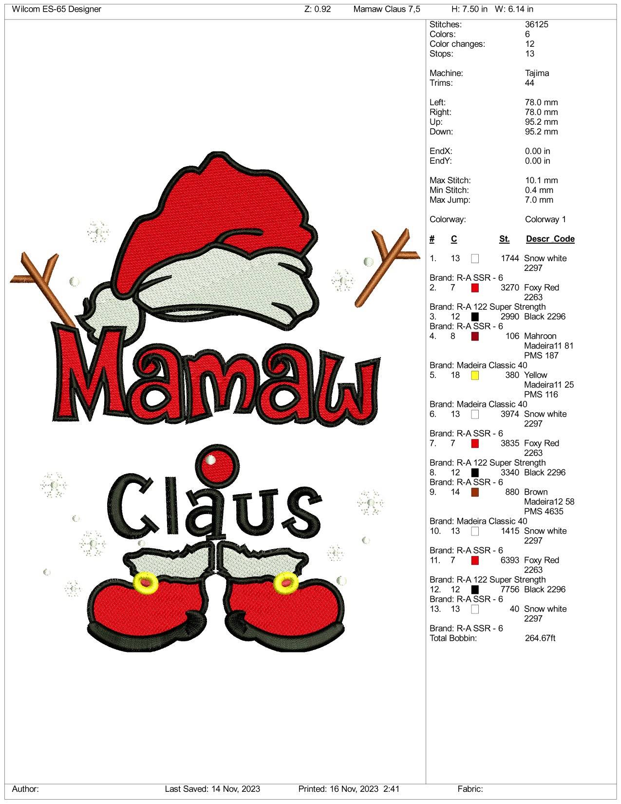 Mamaw Claus Embroidery Design Files - 3 Size's