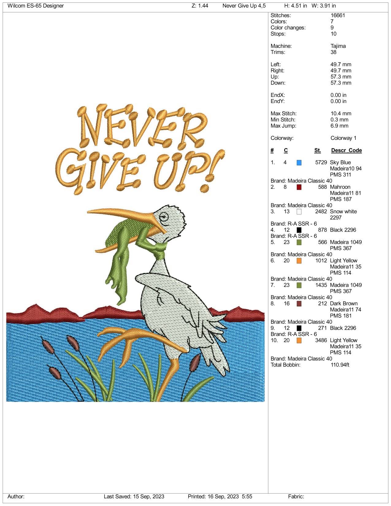 Never Give Up Embroidery Design Files - 3 Size's