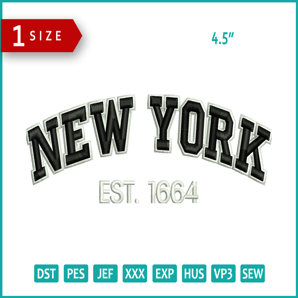 3D New York est 1664 Embroidery Design Files - 1 Size