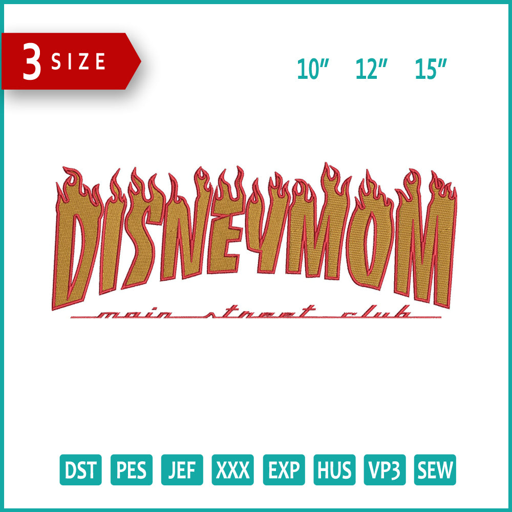 Disney Mom v3 Embroidery Design Files - 3 Size's