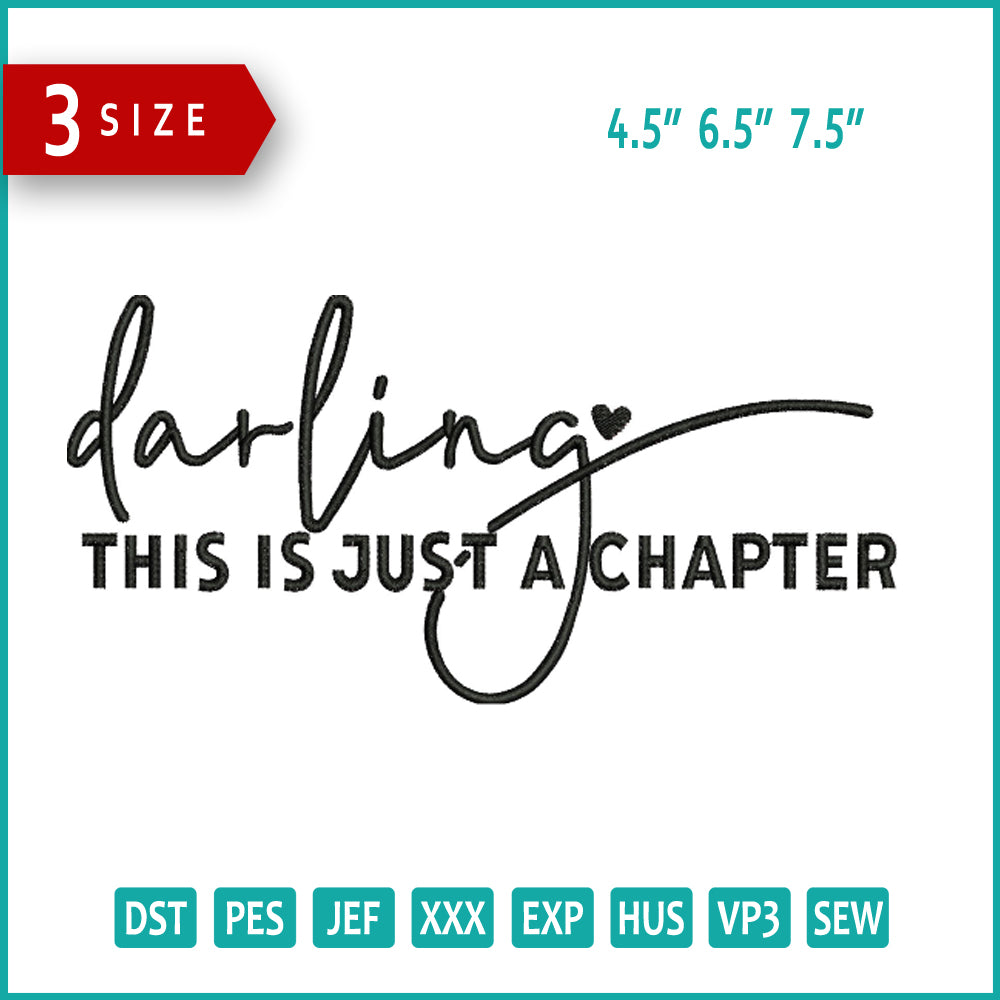 Archivos de diseño de bordado "Esto es solo un capítulo" - 3 tamaños