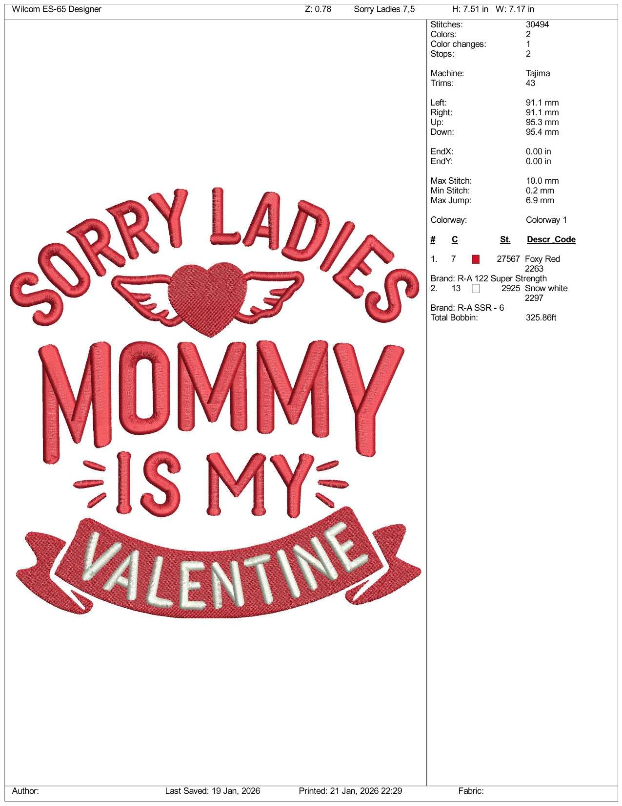 Sorry Ladies Mommy Is My Valentine Embroidery Design Files - 3 Size's
