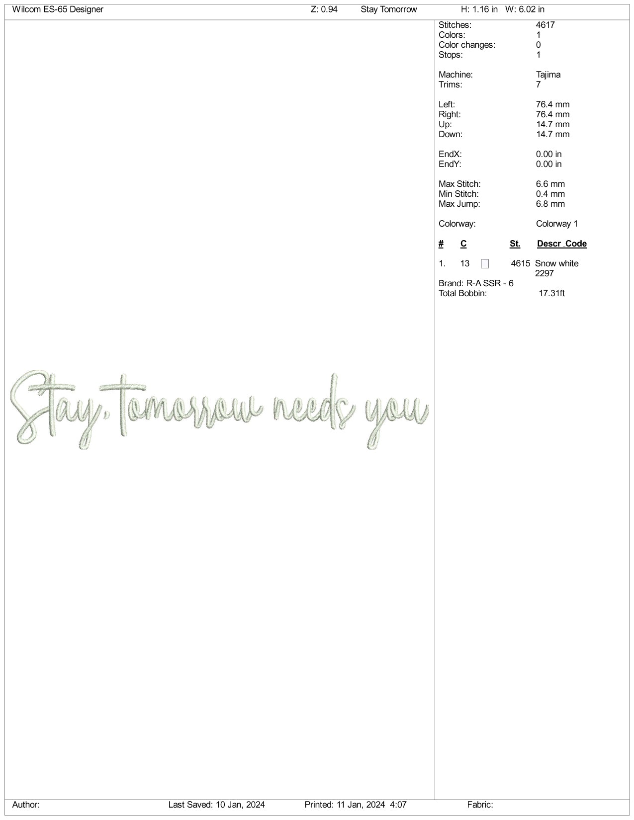 Archivos de diseño de bordado Stay Tomorrow Needs You v2 - 3 tamaños