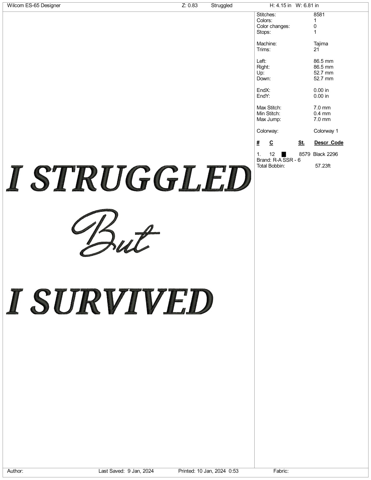 Archivos de diseño de bordado I Struggled - 3 tamaños