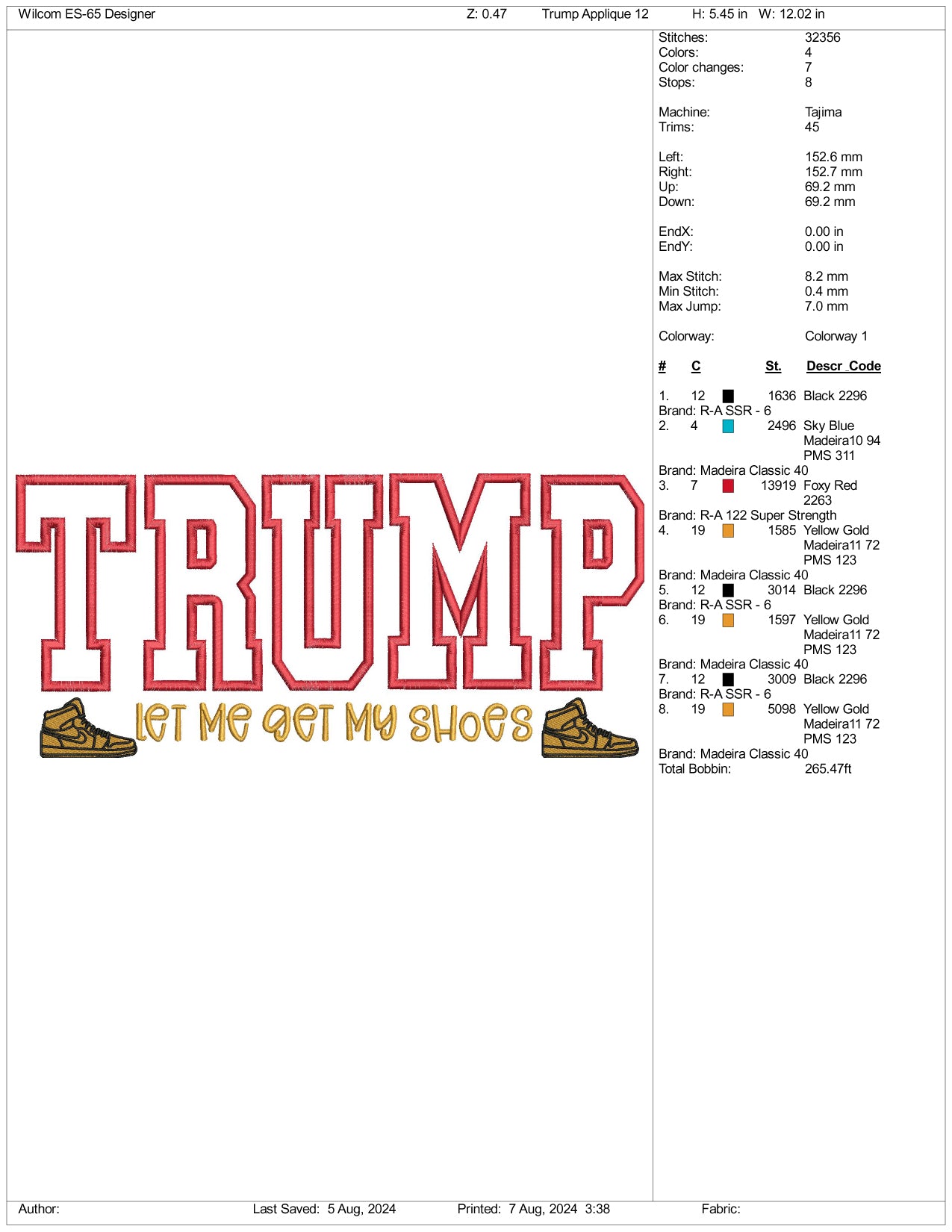 Trump Let Me Get My Shoes Applique Embroidery Design Files - 3 Size's