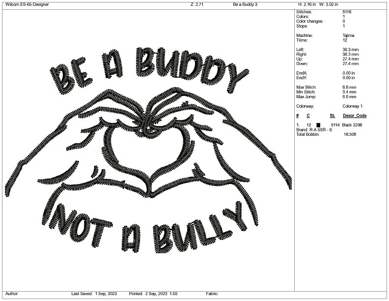 Be A Buddy Embroidery Design Files - 3 Size's