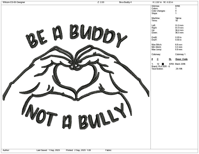 Be A Buddy Embroidery Design Files - 3 Size's