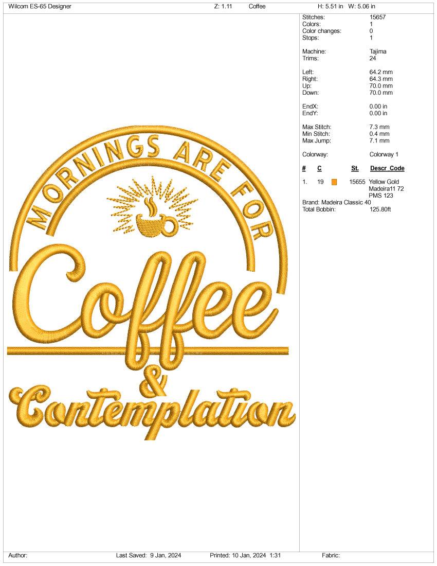 Morning Are For Coffee Embroidery Design Files - 3 Size's