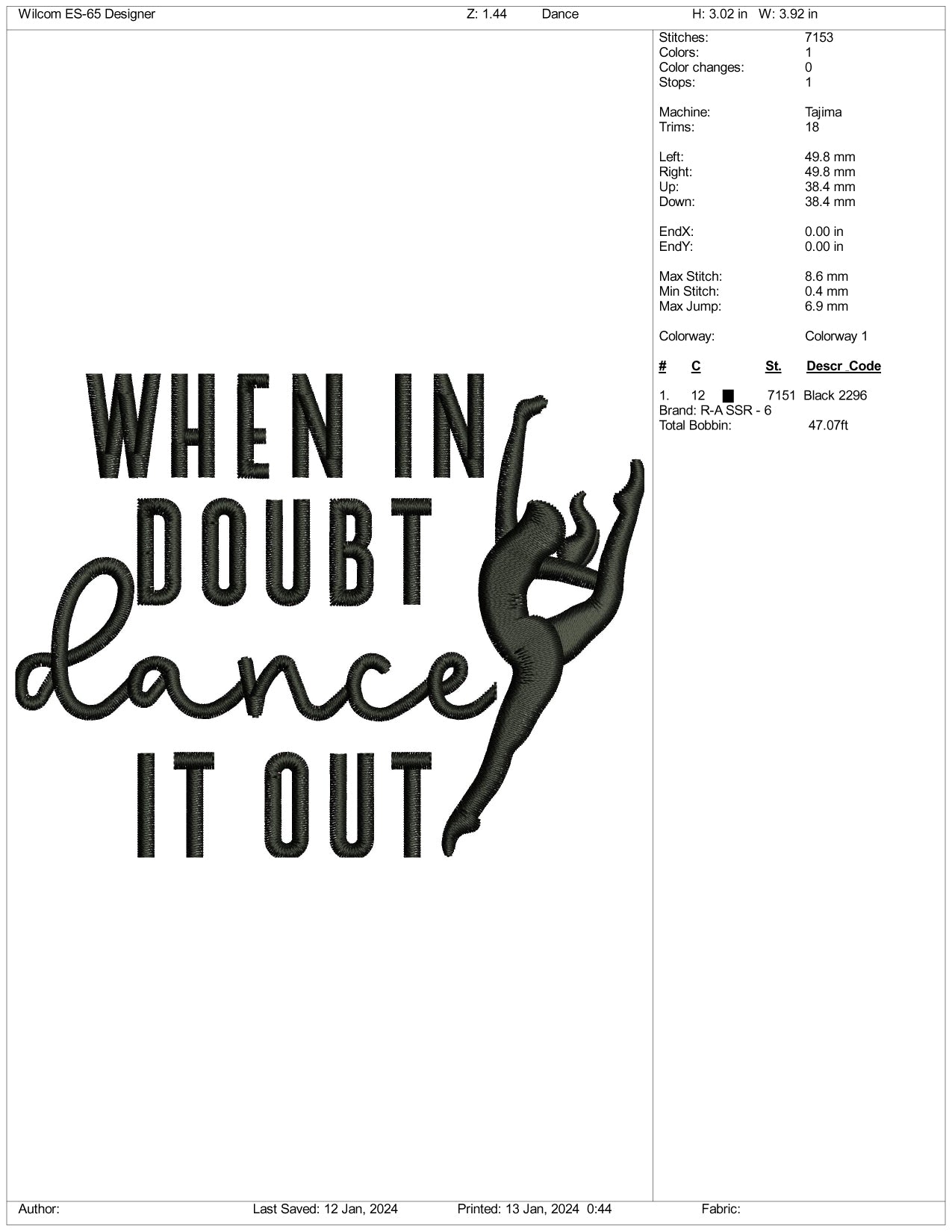 When In Doubt Dance It Out Embroidery Design Files - 3 Size's