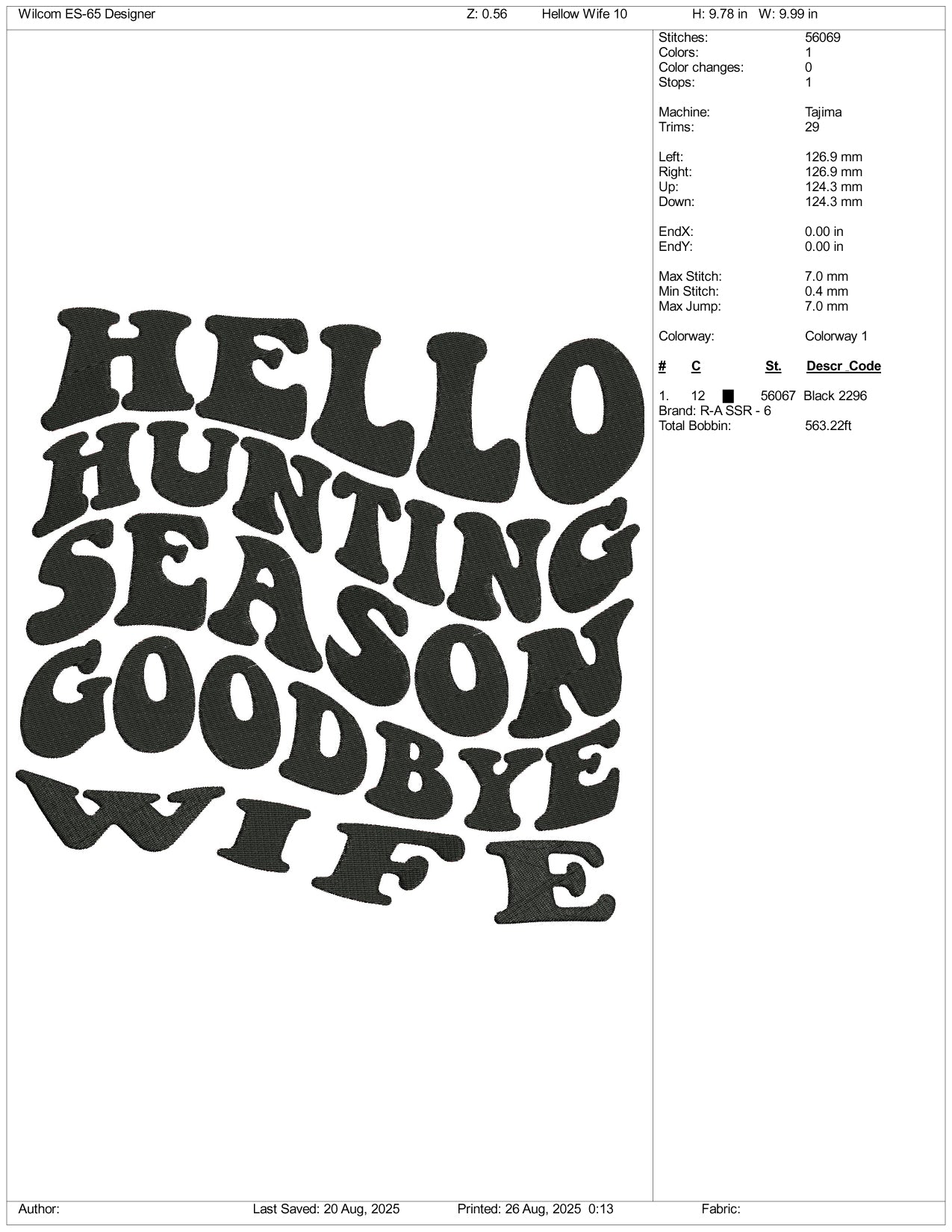 Hello Hunting Season Goodbye Wife Embroidery Files - 3 Size's