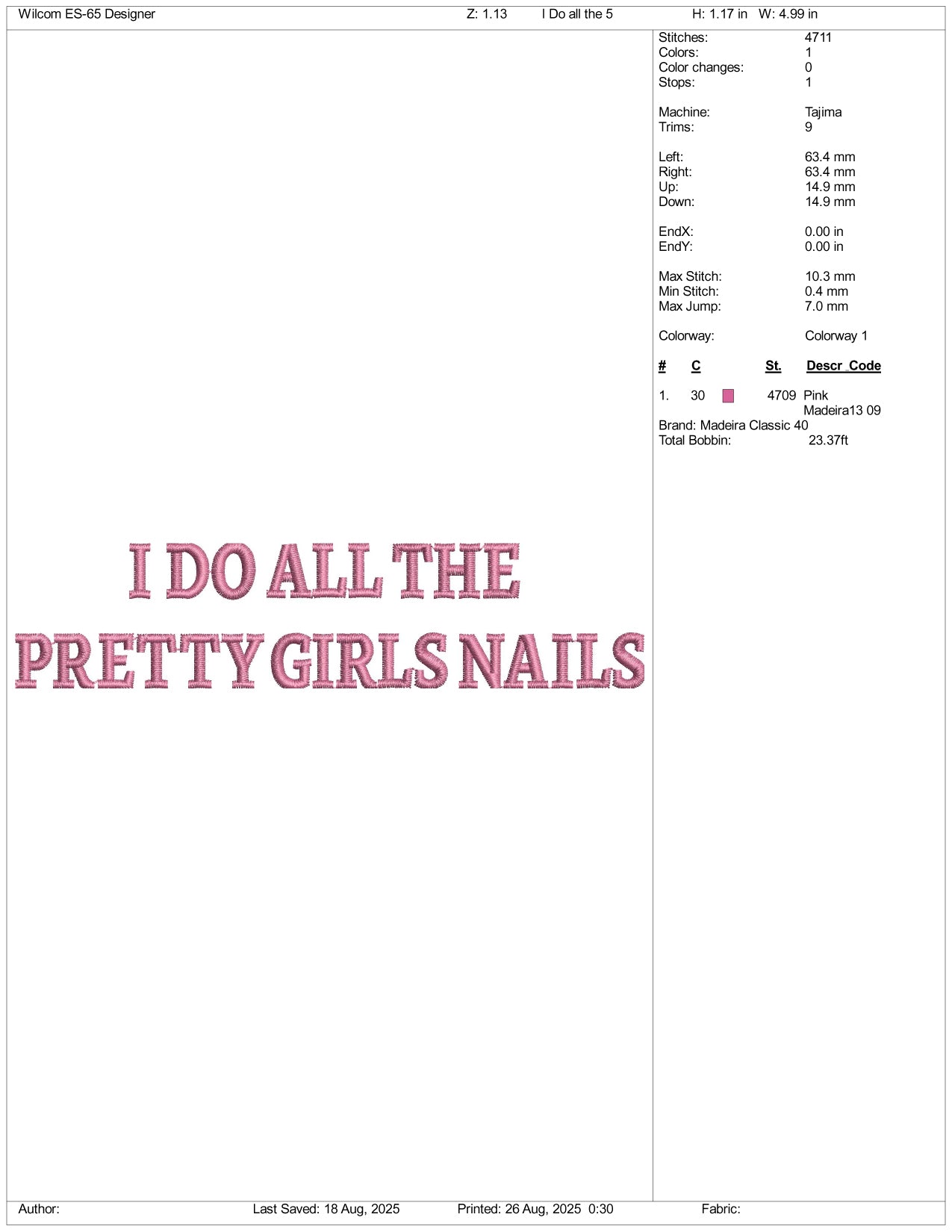 I Do All The Pretty Girl Nails Embroidery Files - 3 Size's