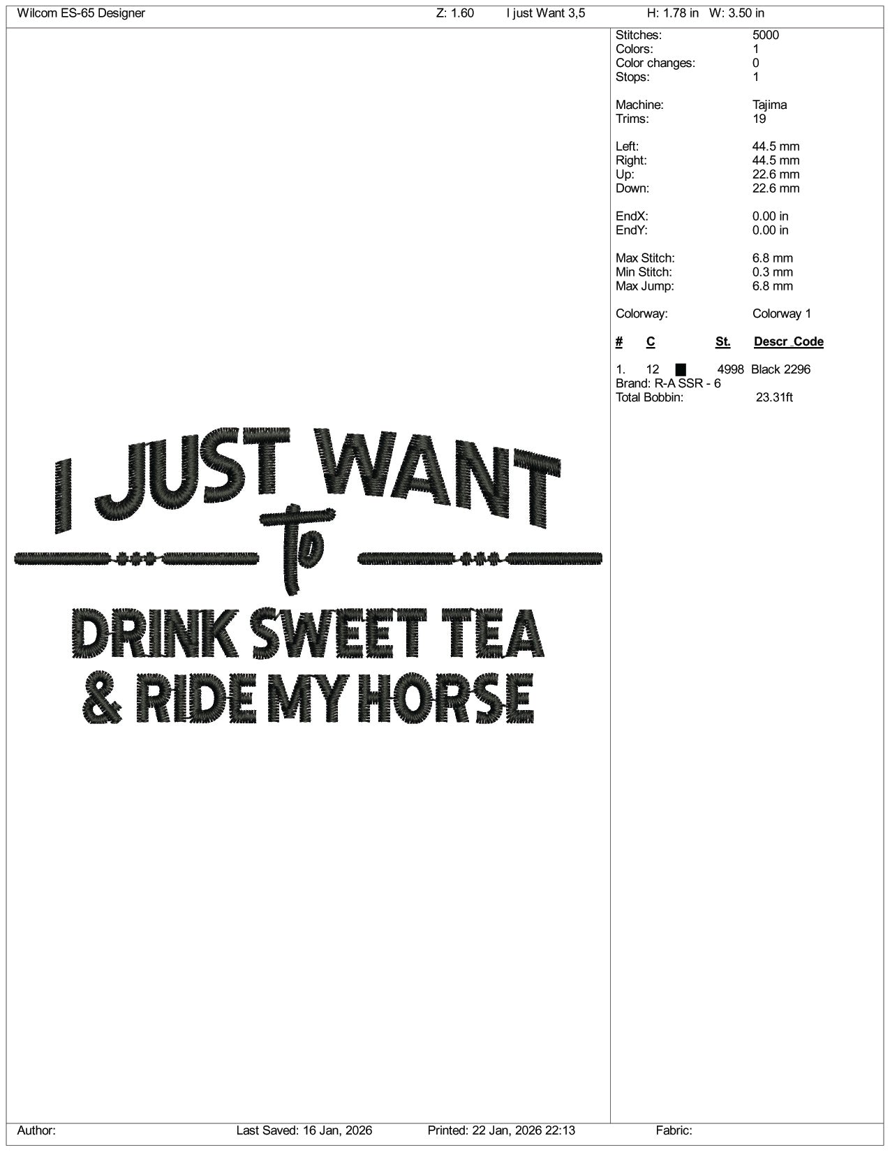 I Just Want To Drink Sweet Tea & Ride My Horse Embroidery Design Files - 3 Size's