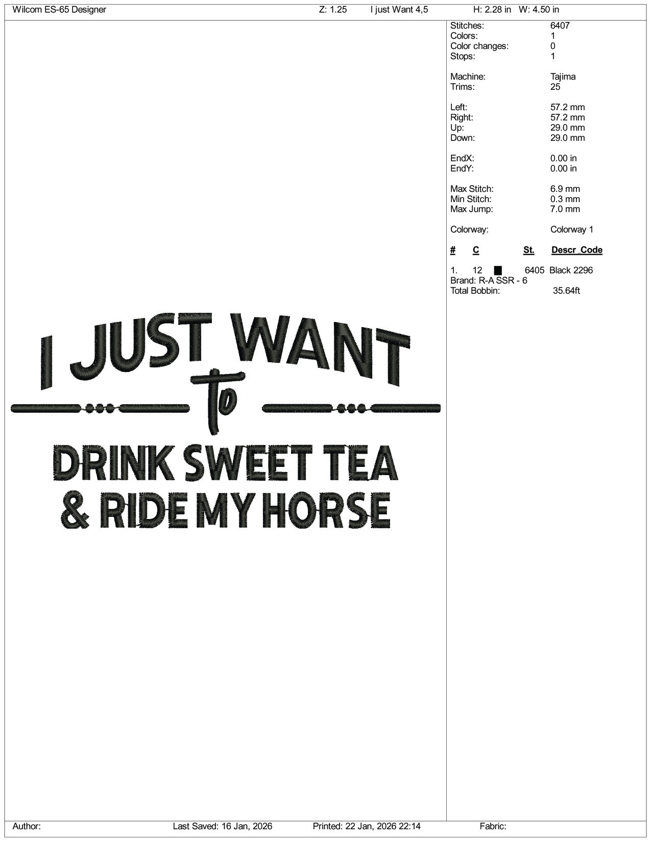 I Just Want To Drink Sweet Tea & Ride My Horse Embroidery Design Files - 3 Size's