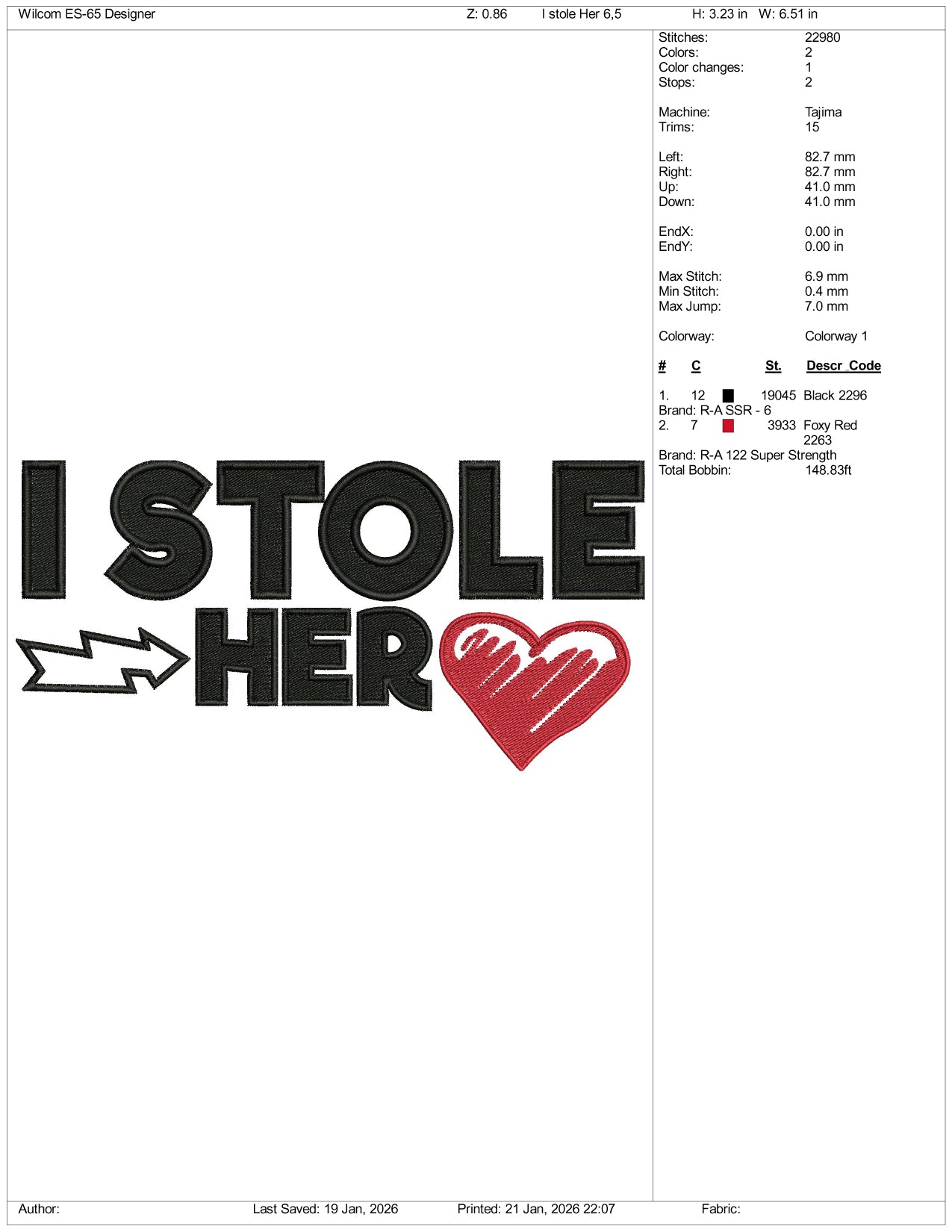 I Stole Her Embroidery Design Files - 3 Size's