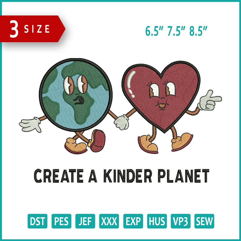 Create A Kinder Planet Embroidery Design Files - 3 Size's