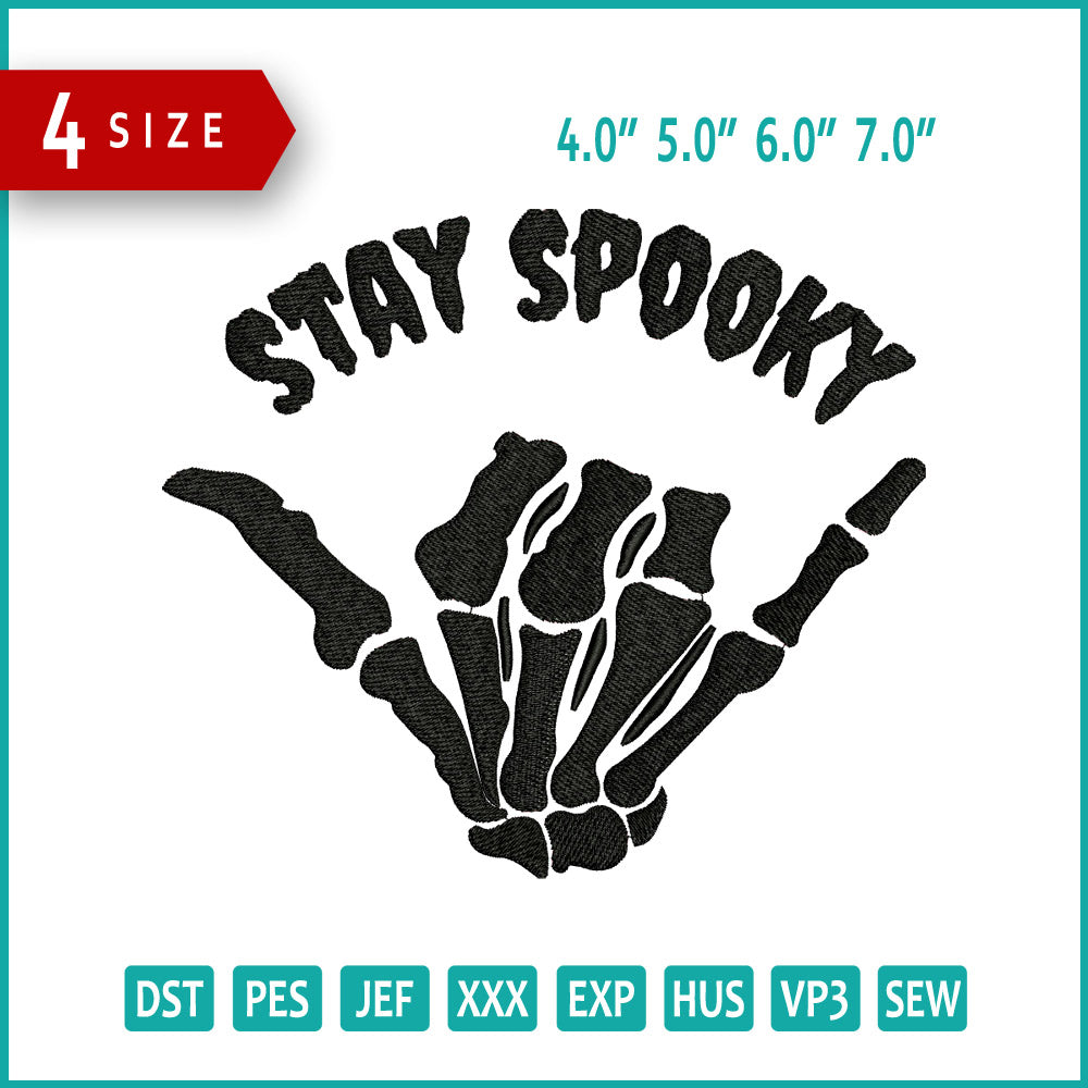 Stay Spooky Hand Embroidery Design Files 