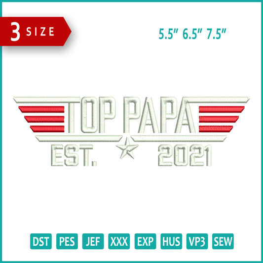 Top Papa Embroidery Design Files - 3 Size's