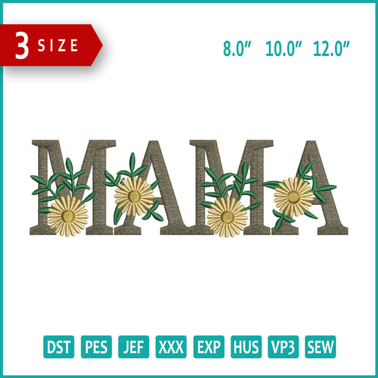 Mama v3 Embroidery Files - 3 Size's