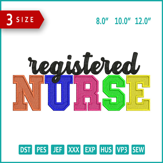 Registered Nurse Embroidery Files - 3 Size's