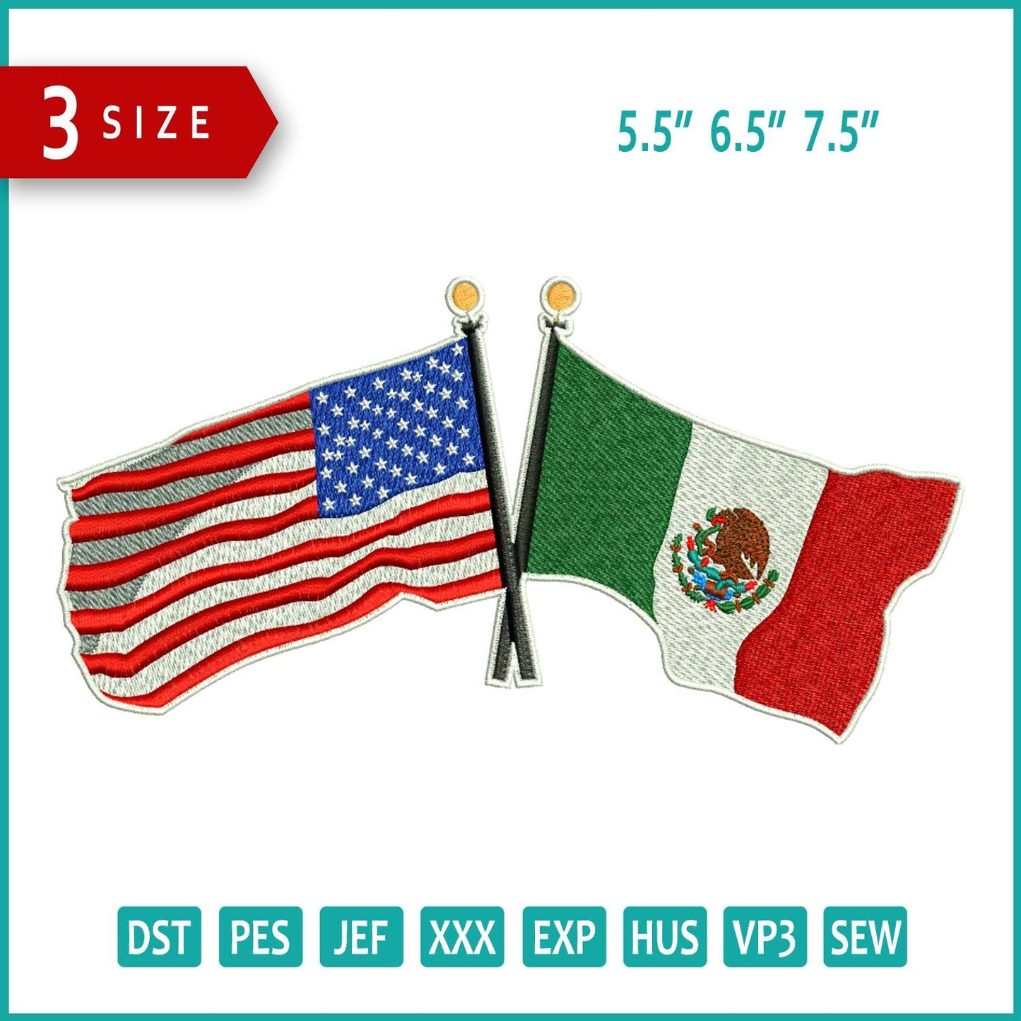 Mexico & USA Flag Embroidery Design Files - 3 Size's