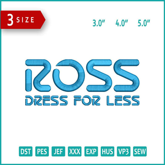 Ross Dress For Less Logo Embroidery Design Files - 3 Size's