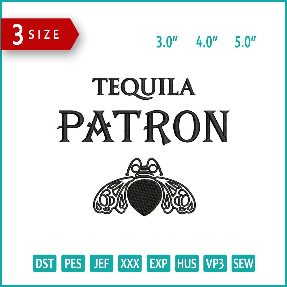 Tequila Patron Logo Embroidery Design Files - 3 Size's