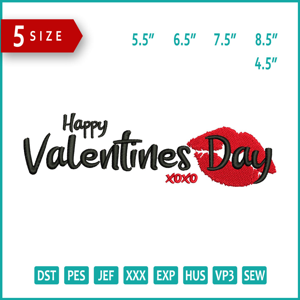 Happy Valentines Day XOXO Embroidery Design Files - 5 Size's