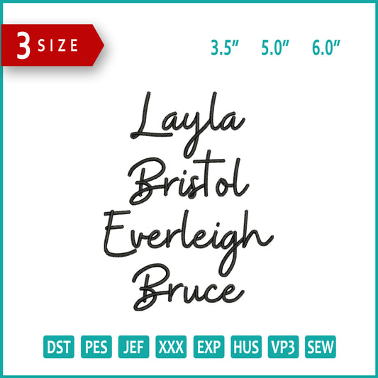 Layla Bristol Embroidery Files - 3 Size's