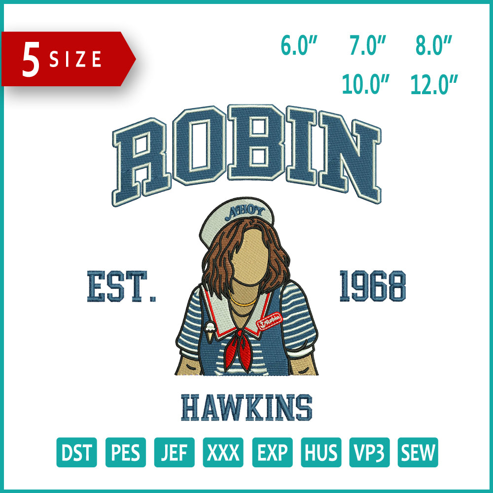 Robin Est 1971 Hawkins Embroidery Design Files - 5 Size's