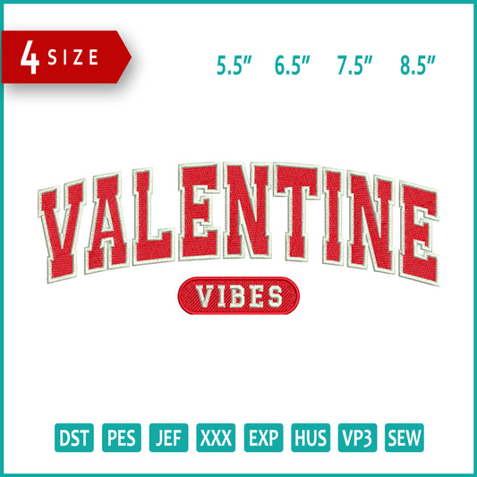 Valentine Vibes Embroidery Design Files - 4 Size's