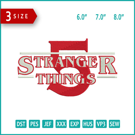 Stranger Things 5 Embroidery Design Files - 3 Size's
