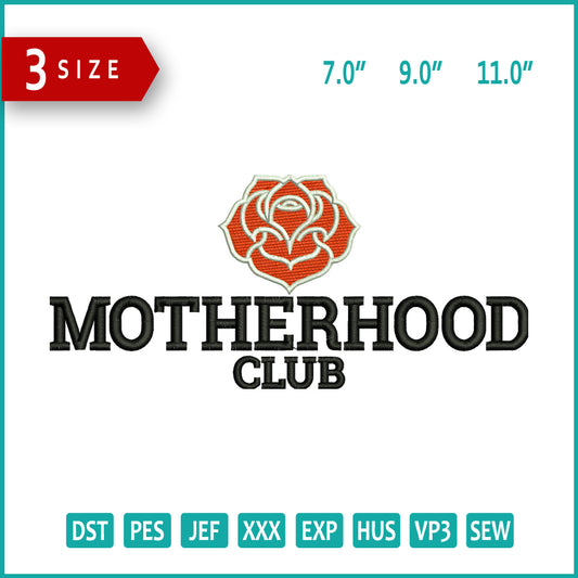 Motherhood Club Embroidery Files - 3 Size's