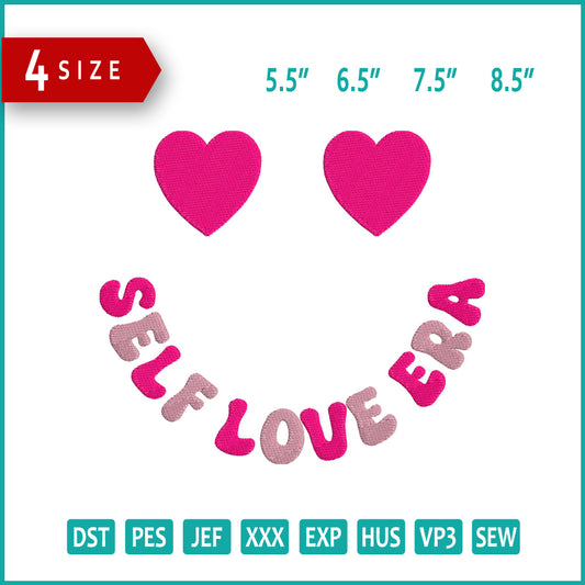 Self Love Era Embroidery Design Files - 4 Size's
