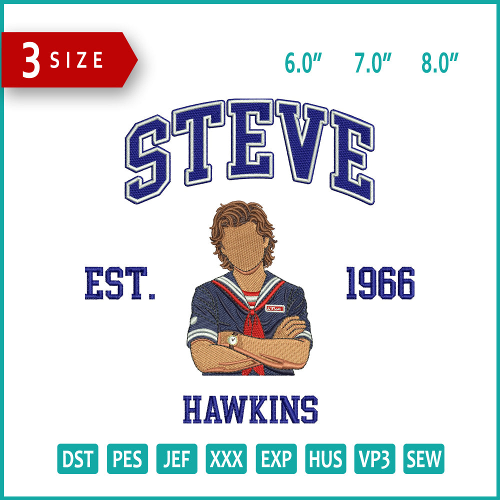 Steve Est 1971 Hawkins Embroidery Design Files - 3 Size's