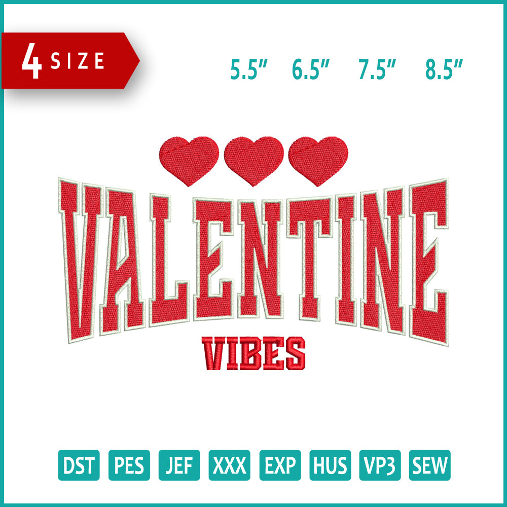 Valentine Vibes v3 Embroidery Design Files - 4 Size's