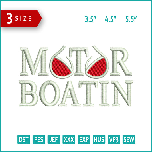 Motor Boatin Embroidery Files - 3 Size's