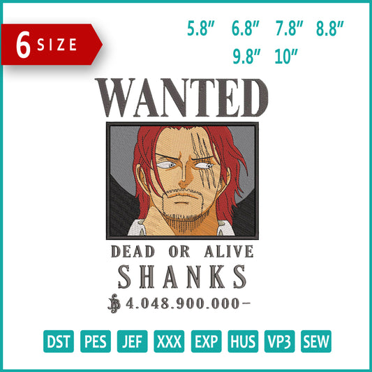 Bounty Wanted Shanks Embroidery Design Files - 6 Size's