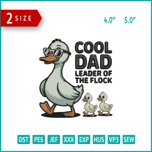 Cool Dad Leader of The Flock Embroidery Design Files - 3 Size's