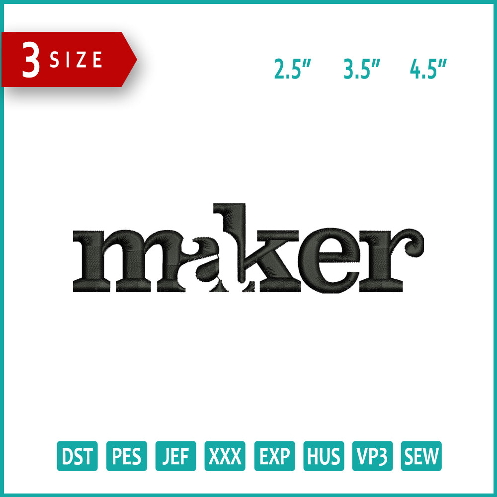 Maker Logo Embroidery Design Files - 3 Size's