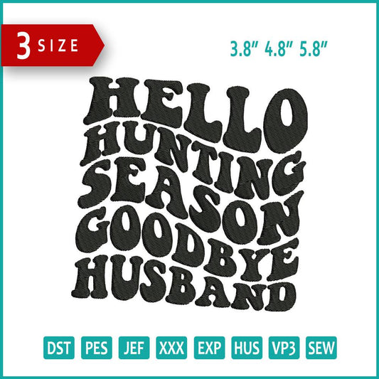 Hello Hunting Season Embroidery Design Files - 3 Size's