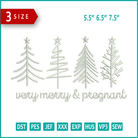 Very Merry & Pregnant Embroidery Design Files - 3 Size's