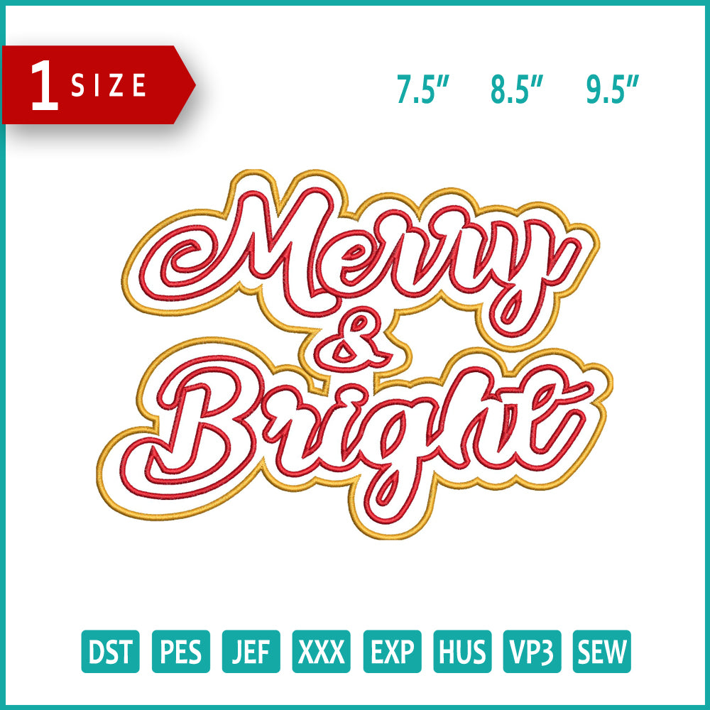 Merry & Bright Applique Embroidery Files - 3 Size's