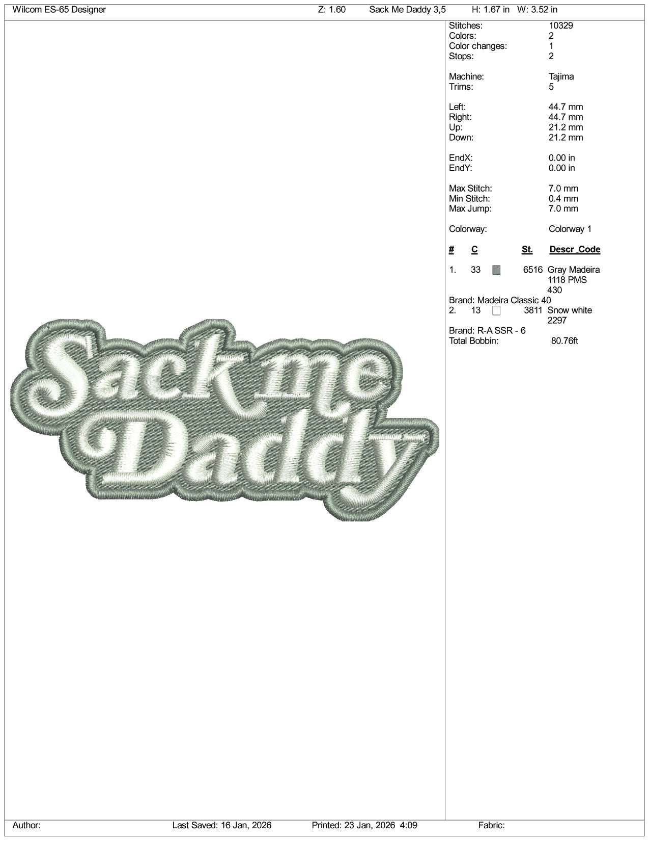 Sack Me Daddy Embroidery Design Files - 3 Size's