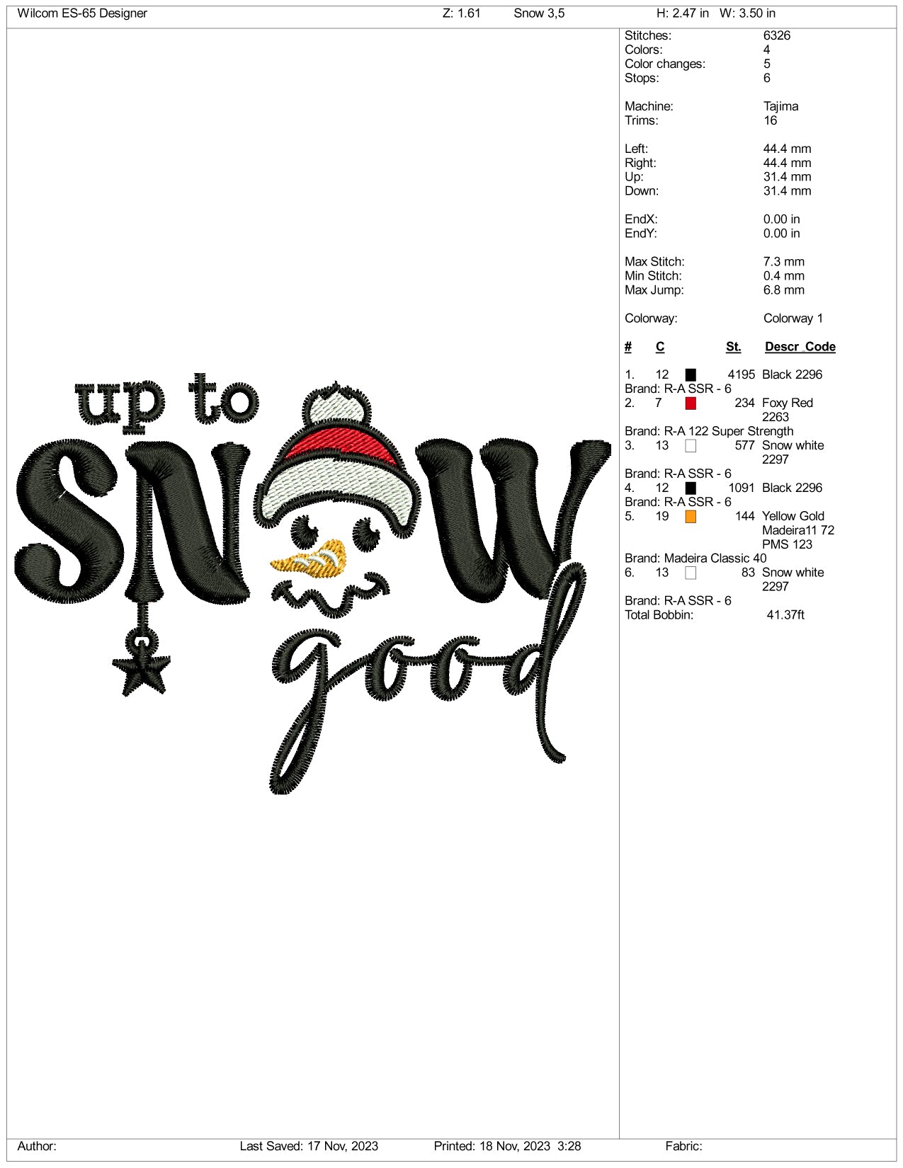 Up To Snow Good Embroidery Design Files - 3 Size's