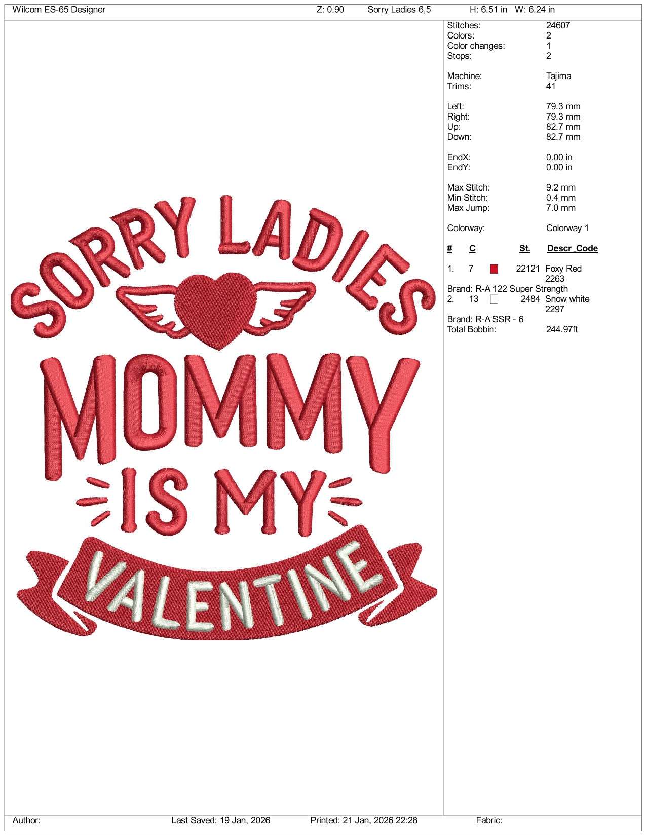 Sorry Ladies Mommy Is My Valentine Embroidery Design Files - 3 Size's
