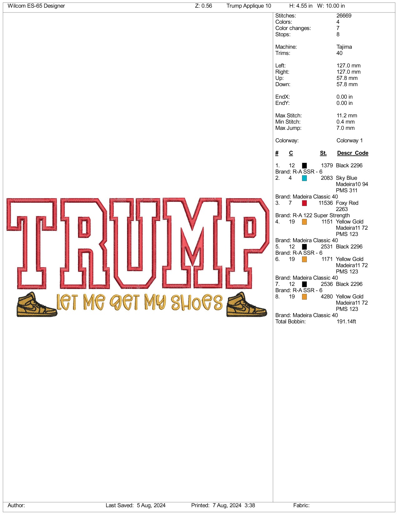 Trump Let Me Get My Shoes Applique Embroidery Design Files - 3 Size's